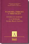 Economía, Derecho y tributación. 9788478004805