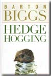 Hedge hogging