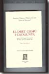 El Dret comú i Catalunya. 9788493208226