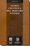 Teoría científica del Derecho natural. 9789700764214