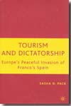 Tourism and dictatorship. 9781403975027