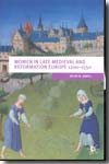 Women in Late Medieval and reformation Europe 1200-1550
