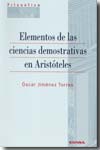 Elementos de las ciencias demostrativas en Aristóteles. 9788431324049