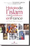 Histoire de l'Islam et des musulmans en France du Moyen Âge à nos jours