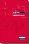 El régimen discipilinario de los funcionarios públicos. 9788484067191