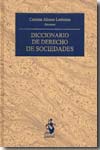 Diccionario de Derecho de sociedades. 9788496717015