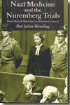 Nazi medicine and the Nuremberg Trials