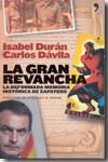 La gran revancha. 9788484606079
