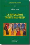 La diffamazione tramite mass-media