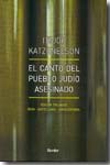 Dos lid funem oisgueharguetn ídishn folk= El canto del pueblo judío asesinado= El kante del puevlo djidyó atemado. 9788425423246