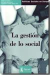 La gestión de lo social. 9788488711885