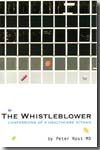 The Whistleblower. 9781933368399
