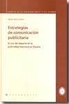 Estrategias de comunicación publicitaria. 9788496353305