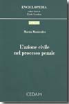 L'azione civile nel processo penale. 9788813257880