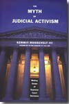 The myth of judicial activism