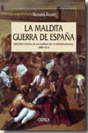 La maldita guerra de España