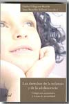 Los Derechos de la infancia y de la adolescencia. 9788434432628