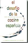El desafío de la cocina española. 9788497853071