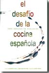 El desafío de la cocina española