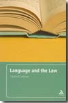 Language and the Law. 9780826488299