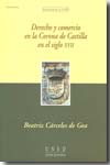 Derecho y comercio en la Corona de Castilla en el siglo XVII. 9788436252583