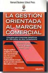 La gestión orientada al margen comercial