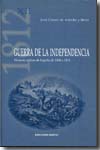 Guerra de la Independencia. Historia militar de España de 1808 a 1814: Tomo XII