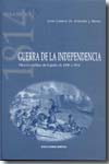 Guerra de la Independencia. Historia militar de España de 1808 a 1814: Tomo XIV. 9788493157937