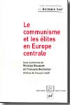 Le communisme et les élites en Europe centrale