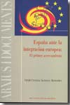 España ante la integración europea