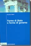 Forme di stato e forme di governo. 9788815112965