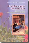 El dulce canto del corazón. 9788427714656