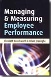 Managing and measuring employee performance