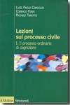 Lezioni sul processo civile.T.I-Vol.II: Il processo ordinario di cognizione. 9788815113276