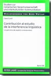 Contribución al estudio de la interferencia lingüística