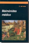 Maimónides médico. 9788488324245