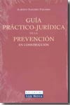 Guía práctico-jurídica de la prevención en construcción