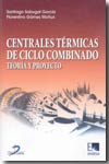 Centrales térmicas de ciclo combinado. 9788479787356