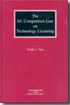 The EC competition Law on technology licensing