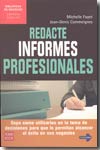 Redacte informes profesionales. 9788479277826