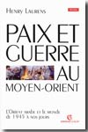 Paix et guerre au Moyen-Orient