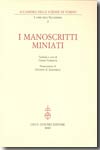 I manoscritti miniati