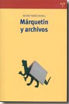 Márquetin y archivos. 9788497042185