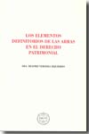 Elementos definitorios de las arras en el Derecho patrimonial. 9788496347557
