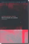 International trade regulation in China. 9781841133935