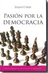 Pasión por la democracia. 9788496416956