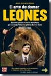 El arte de domar leones