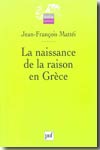 La naissance de la raison en Grèce