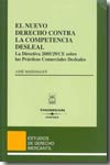 El nuevo Derecho contra la competencia desleal. 9788447025381