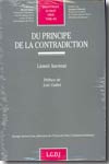Du principe de la contradiction. 9782275027302